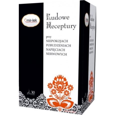 Mirlek Ludowe Receptury Niepokoje, Pobudzenia