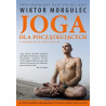 Książka "Joga dla początkujących Ruch- Oddech- Relaks" Wiktor Morgulec