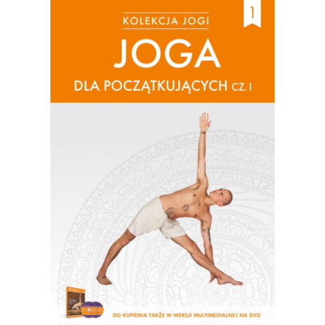 Książka "Joga dla początkujących cz.I" Wiktor Morgulec