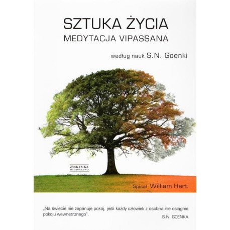Książka "Sztuka życia. Medytacja Vipassana" wg. S.N. Goenka