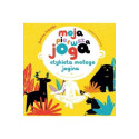 Książka "Moja pierwsza joga. Etykieta małego jogina" Dorota Sobotko